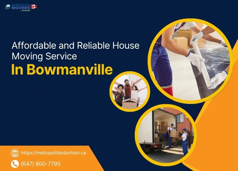 Affordable and Reliable House Moving Service In Bowmanville