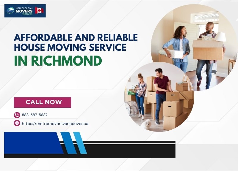 Affordable and Reliable House Moving Service In Richmond