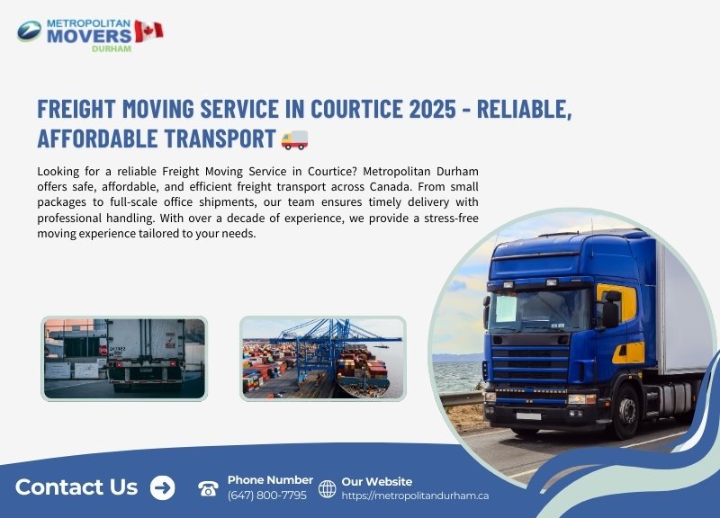 Freight Moving Service in Courtice 2025 - Reliable, Affordable Transport 🚚