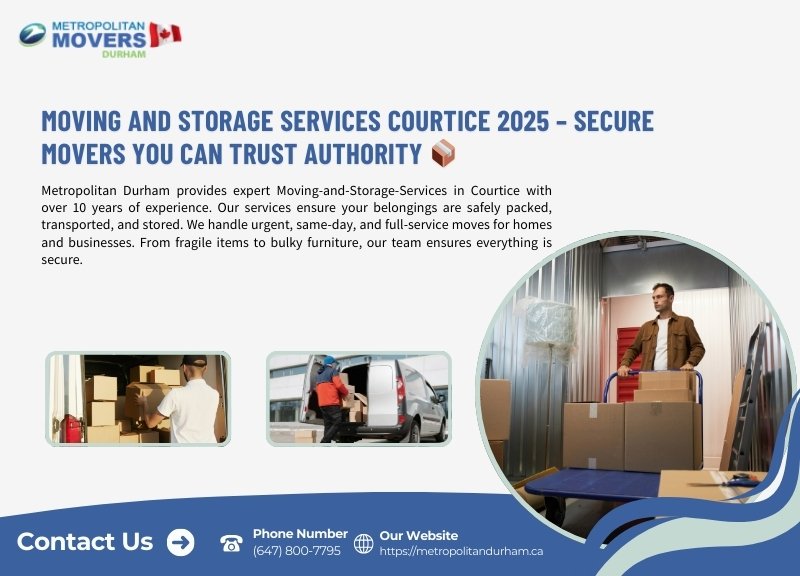 Moving and Storage Services Courtice 2025 – Secure Movers You Can Trust Authority 📦