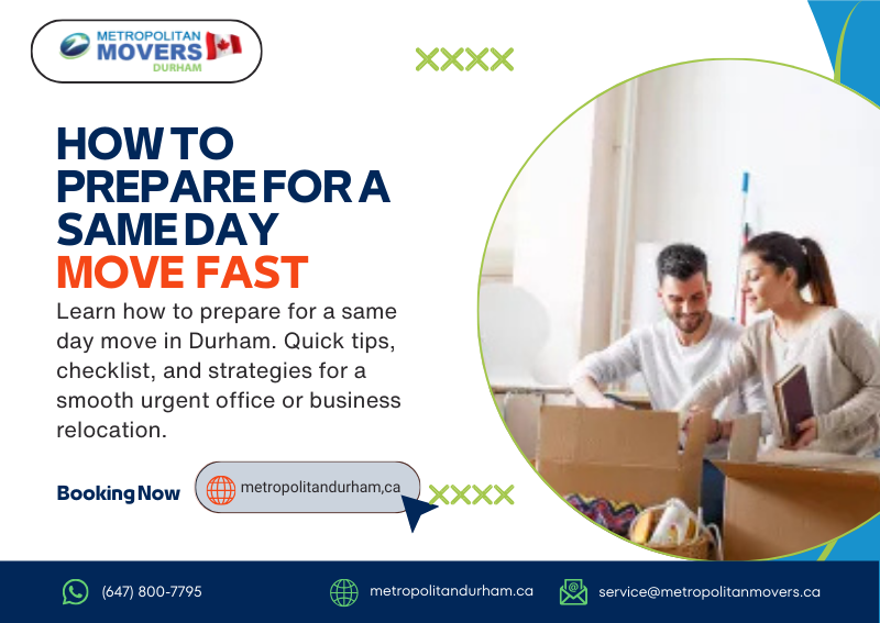 How to Prepare for a Same Day Move Fast